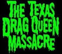 logo The Texas Drag Queen Massacre